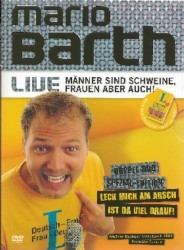cover Mario Barth - Männer sind Schweine, Frauen aber auch!